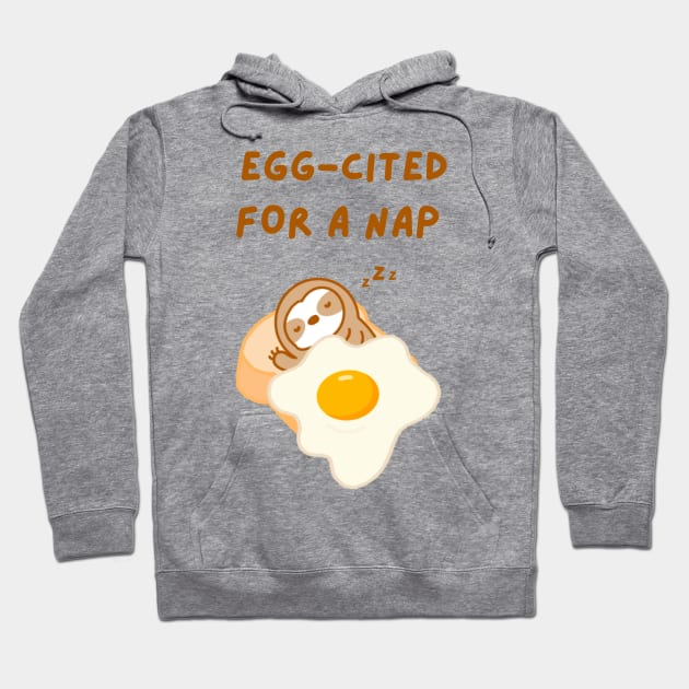 Cute Fried Egg on Toast Sloth Hoodie by theslothinme